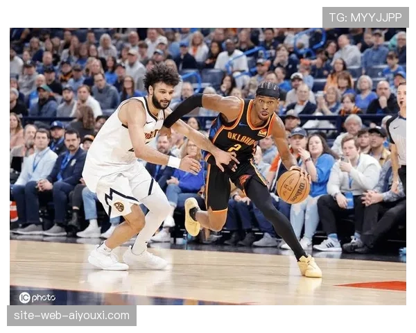 雷霆主场压制掘金展现攻防均衡 防守效率联盟第一成取胜基石